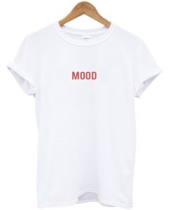 Mood T Shirt (GPMU)