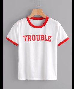 Trouble T Shirt (GPMU)