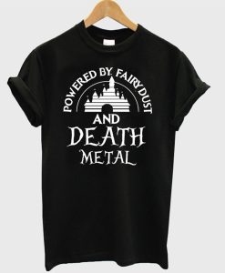 Disney Powered By Fairydust and Death Metal T-Shirt (GPMU)