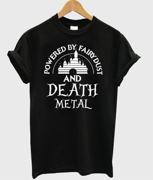 Disney Powered By Fairydust and Death Metal T-Shirt (GPMU)