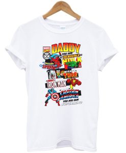 Daddy You are My Superhero Fathers Day Gift T-Shirt (GPMU)