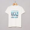 Funny This Is Not a Fugazi T Shirt (GPMU)