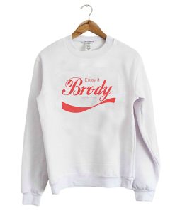 Enjoy It Positive Brody Stevens Sweatshirt (GPMU)