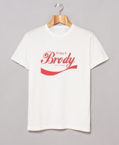 Enjoy It Positive Brody Stevens T Shirt (GPMU)