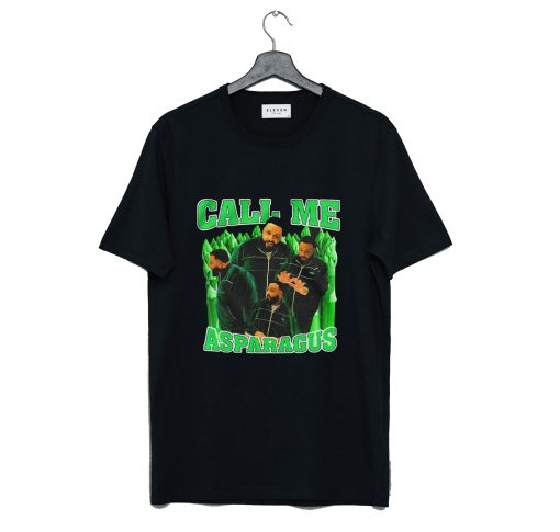 Dj Khaled Call Me Asparagus T Shirt (GPMU)