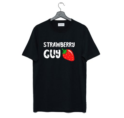 Strawberry Guy Sweet T Shirt (GPMU)