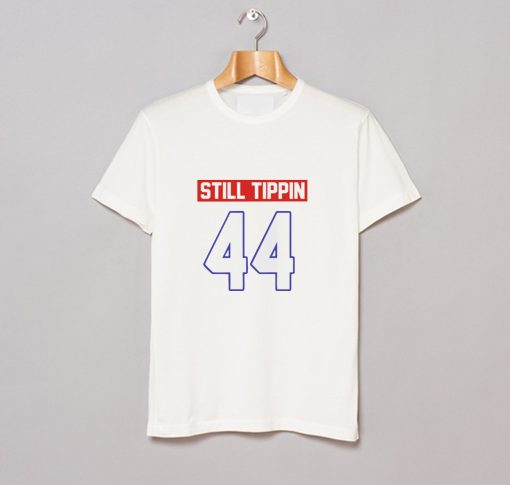 Official Still tippin 44 T Shirt (GPMU)