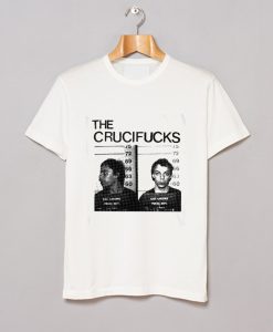 The Crucifucks T Shirt (GPMU)