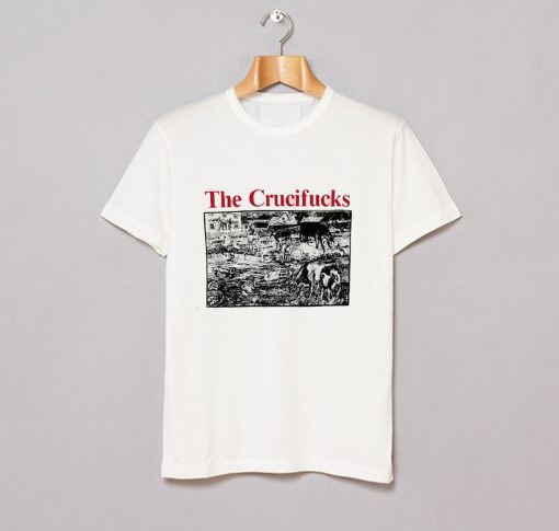 The Crucifucks T-Shirt (GPMU)