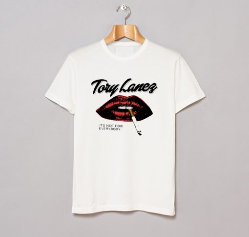 Tory Lanez Its Not For Everybody T Shirt (GPMU)