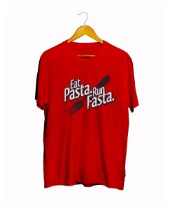 EAT PASTA RUN FASTA T Shirt (GPMU) RED