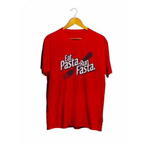 EAT PASTA RUN FASTA T Shirt (GPMU) RED