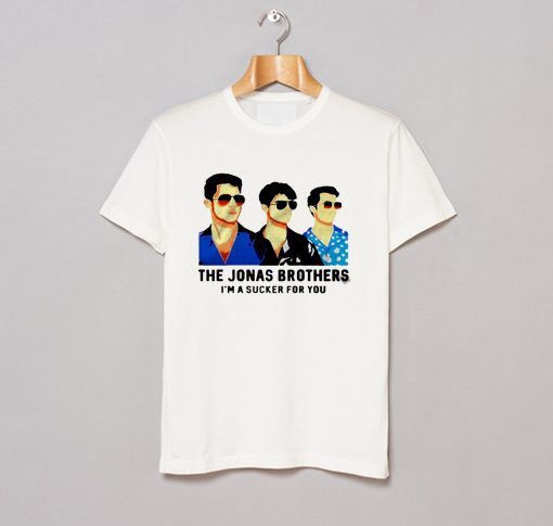 The Jonas Brothers I’m A Sucker For You T Shirt (GPMU)