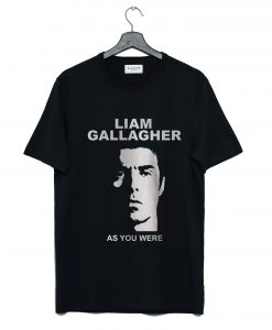 Liam Gallagher Oasis As You Were T-Shirt (GPMU)