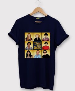 That 70s Show T-Shirt (GPMU)