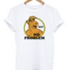 Alf No Problem T-Shirt (GPMU)