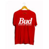 Bud King of Beers T Shirt (GPMU)