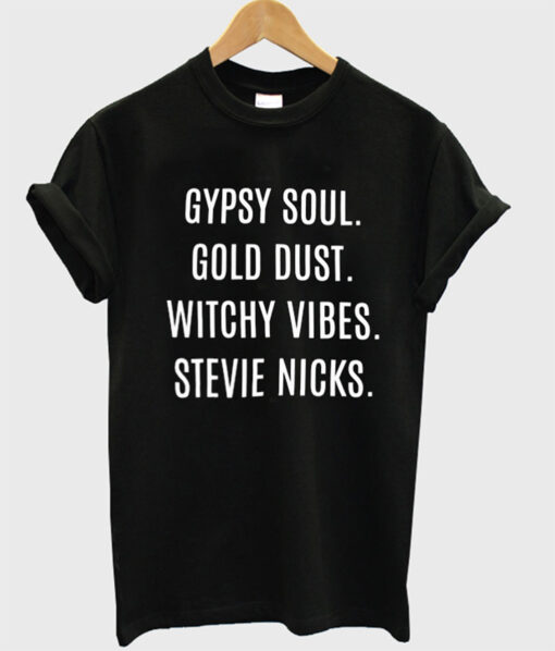 Stevie Nicks Gypsy Soul T-Shirt (GPMU)
